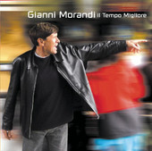Gianni Morandi | Il tempo migliore